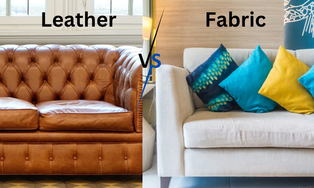 Leather vs Fabric Sofas: Choosing the Best Option for Your Home